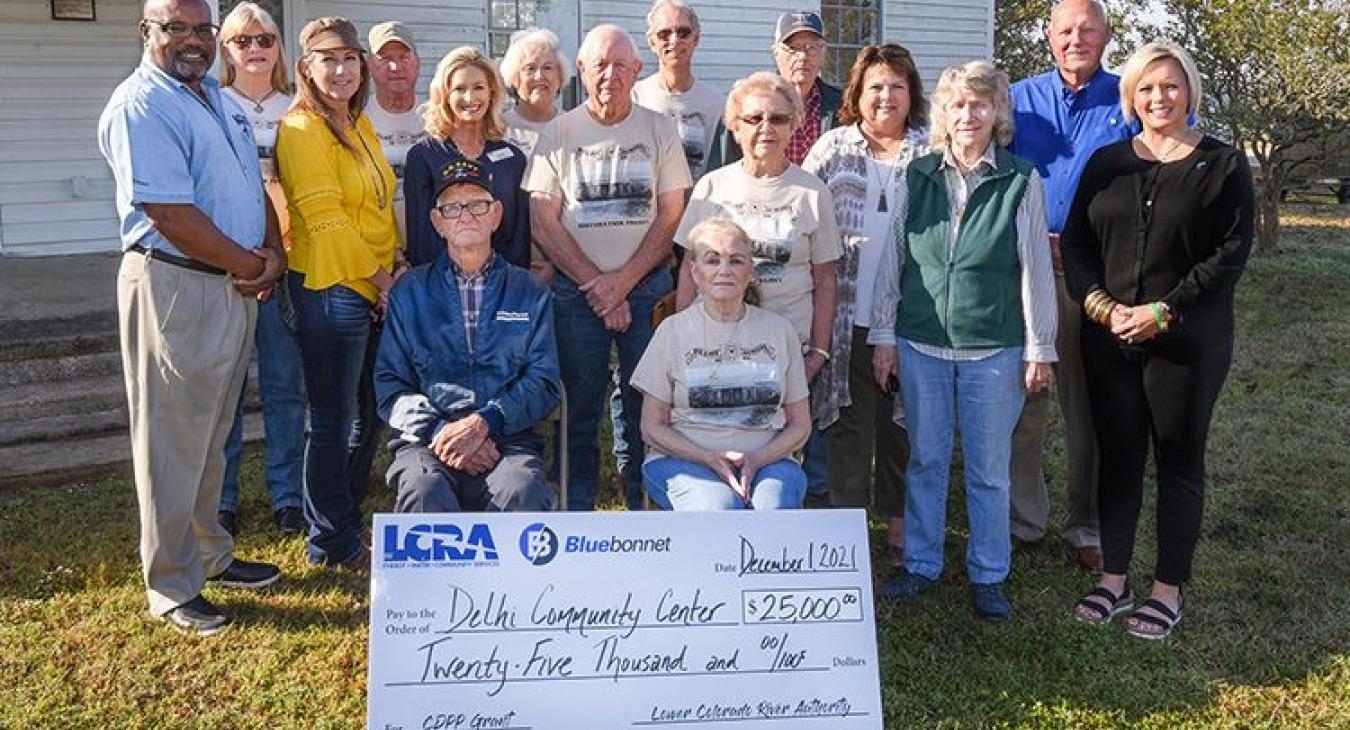 Pictured, from left to right, are: Rick Arnic, LCRA regional affairs representative; Cindy Woolley, Delhi Community Center treasurer; Dee Rodgers, community center member; David Reininger, community center trustee; Margaret D. “Meg” Voelter, LCRA board member; Rebecca McMullen, community center secretary; Ray Rodgers, community center trustee; Gary McMullen, community center president; Betty Platt, community center member; Billy Platt, community center member; Joyce Buckner, Bluebonnet community representat